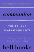 Communion The Female Search for Love